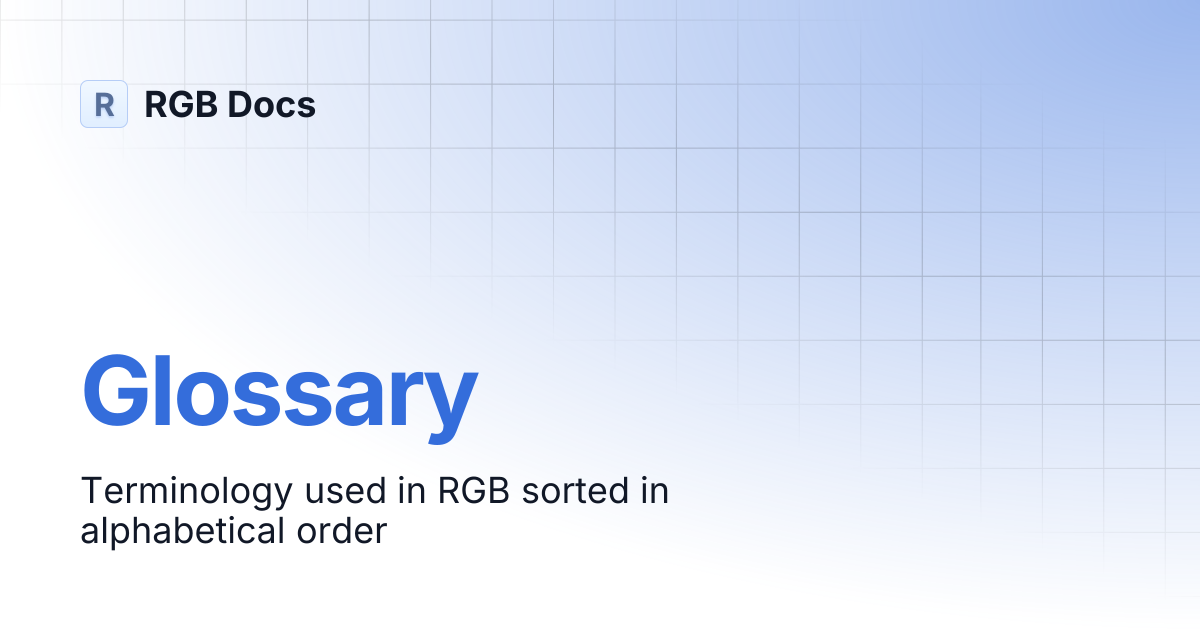 Glossary | RGB Docs